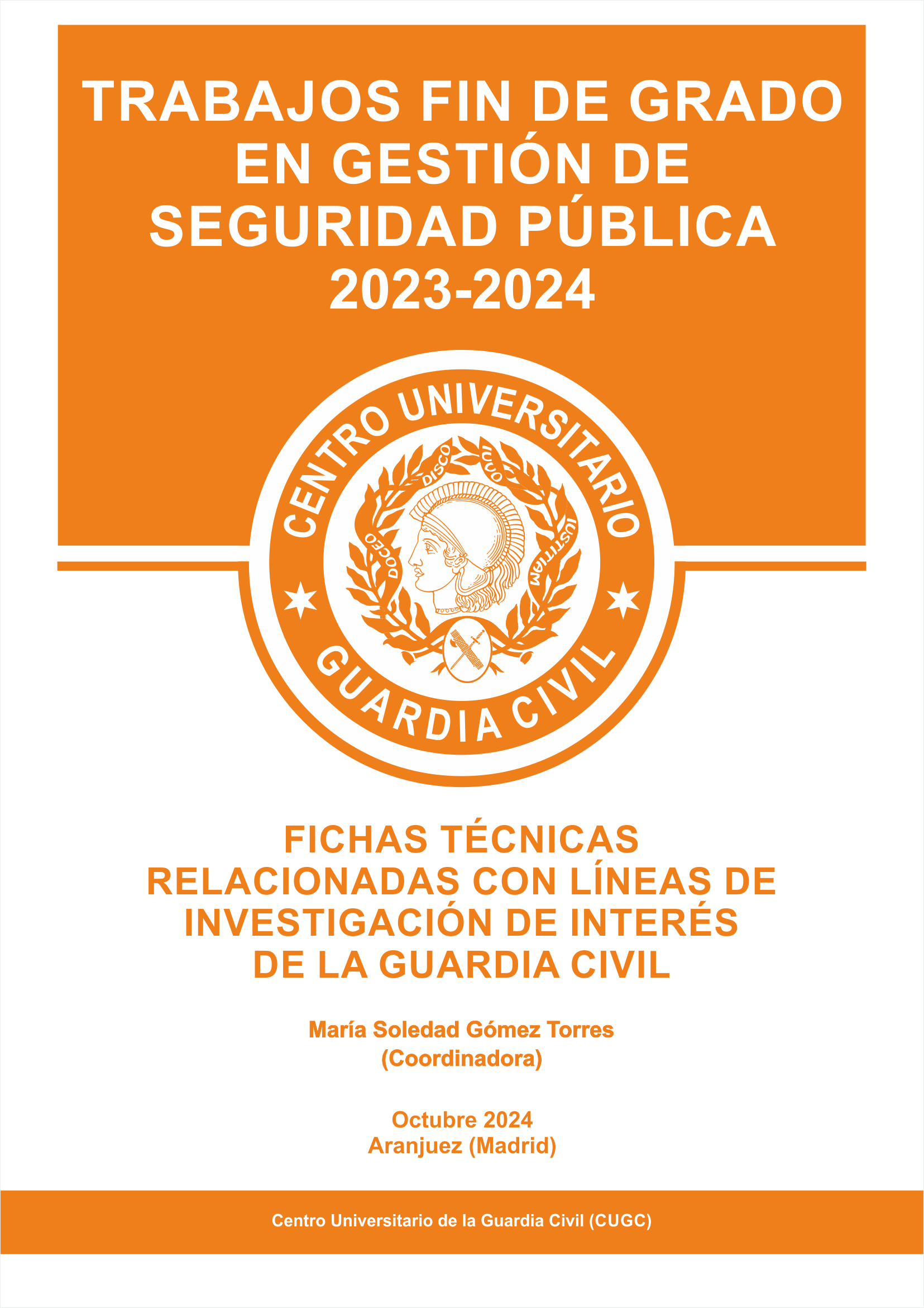 Portada de Trabajos Fin de Grado en Gestión de Seguridad Pública 2023-2024
