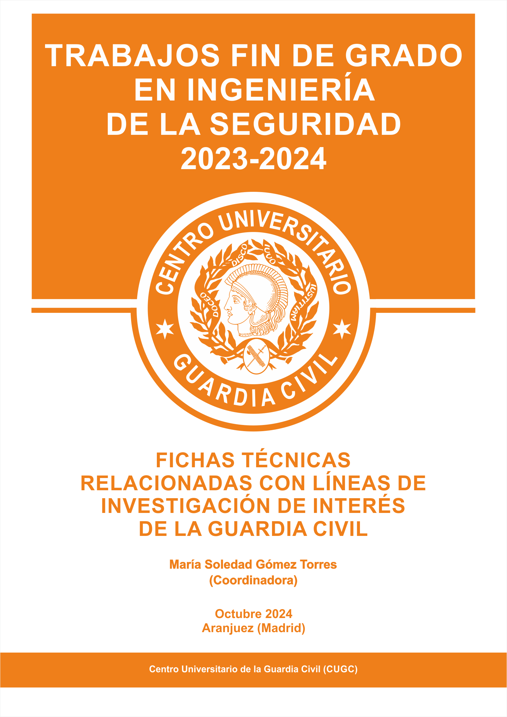 Portada de Trabajos fin de grado en ingeniería de la seguridad 2023 - 2024