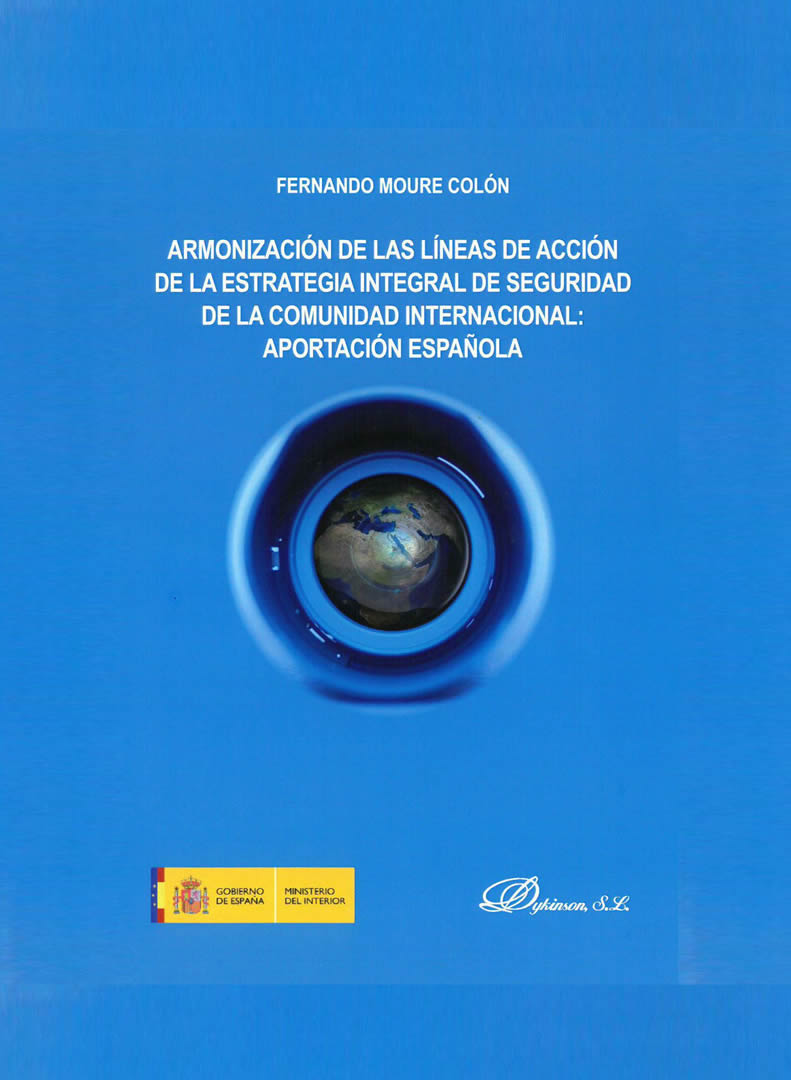 Portada de Armonización de las líneas de acción de la estrategia integral de seguridad de la Comunidad Internacional: Aportación Española