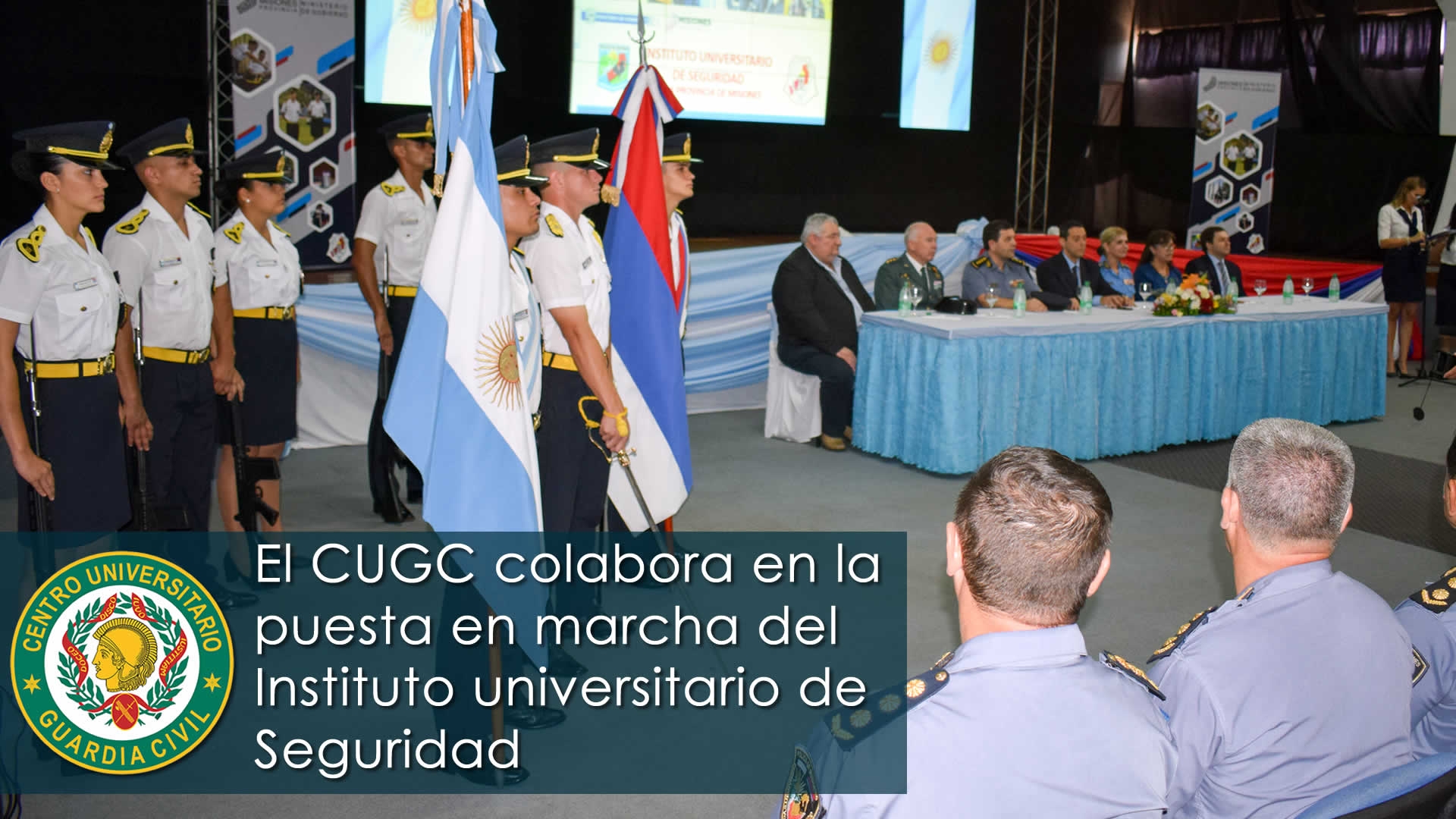 El CUGC colabora con la puesta en marcha del Instituto Universitario de Seguridad de la Provincia de Misiones (Argentina)