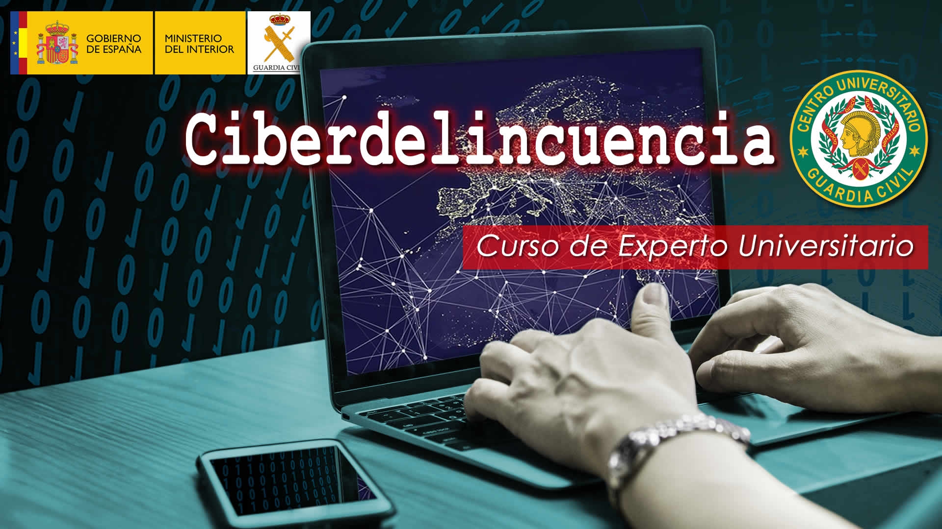 I Curso de Experto Universitario en Ciberdelincuencia