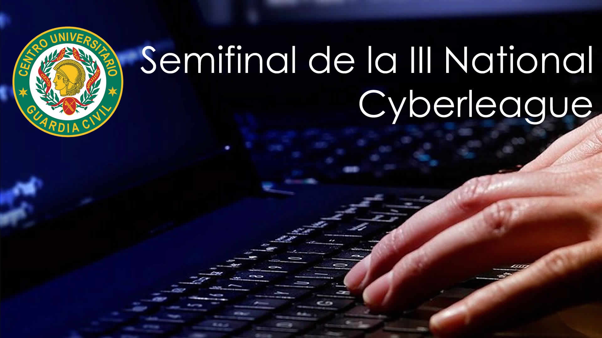 Semifinal de la III National Cyberleague