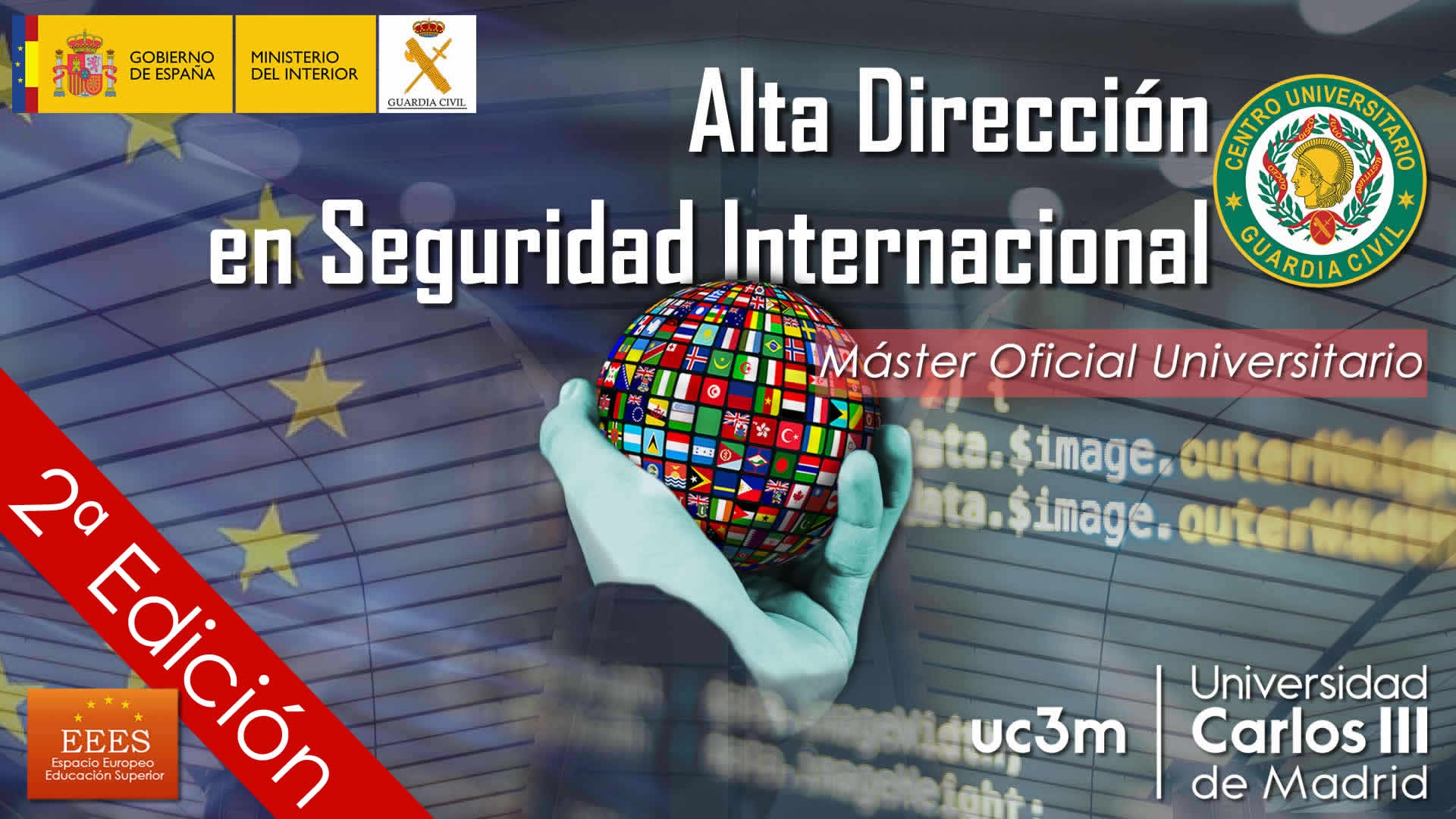 2ª Edición del Máster Universitario en Alta Dirección en Seguridad Internacional