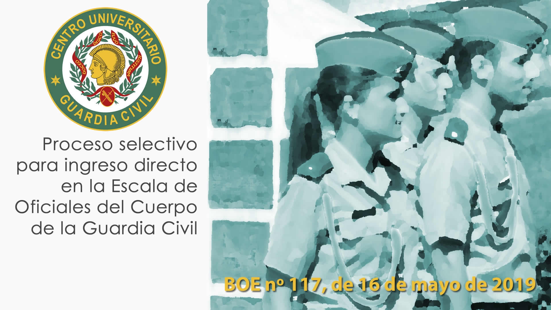 Proceso de selección para el ingreso directo en la Escala de Oficiales de la Guardia Civil 2019