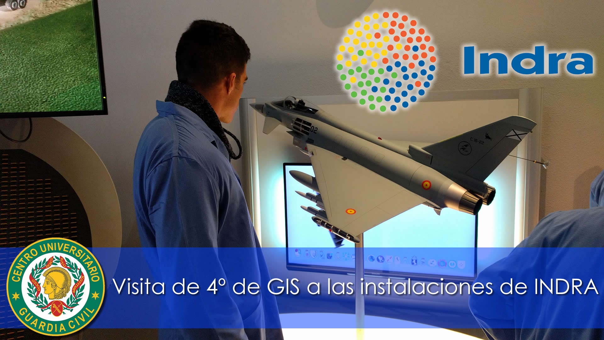 Visita de 4º curso del Grado en Ingeniería de la Seguridad a las instalaciones de INDRA