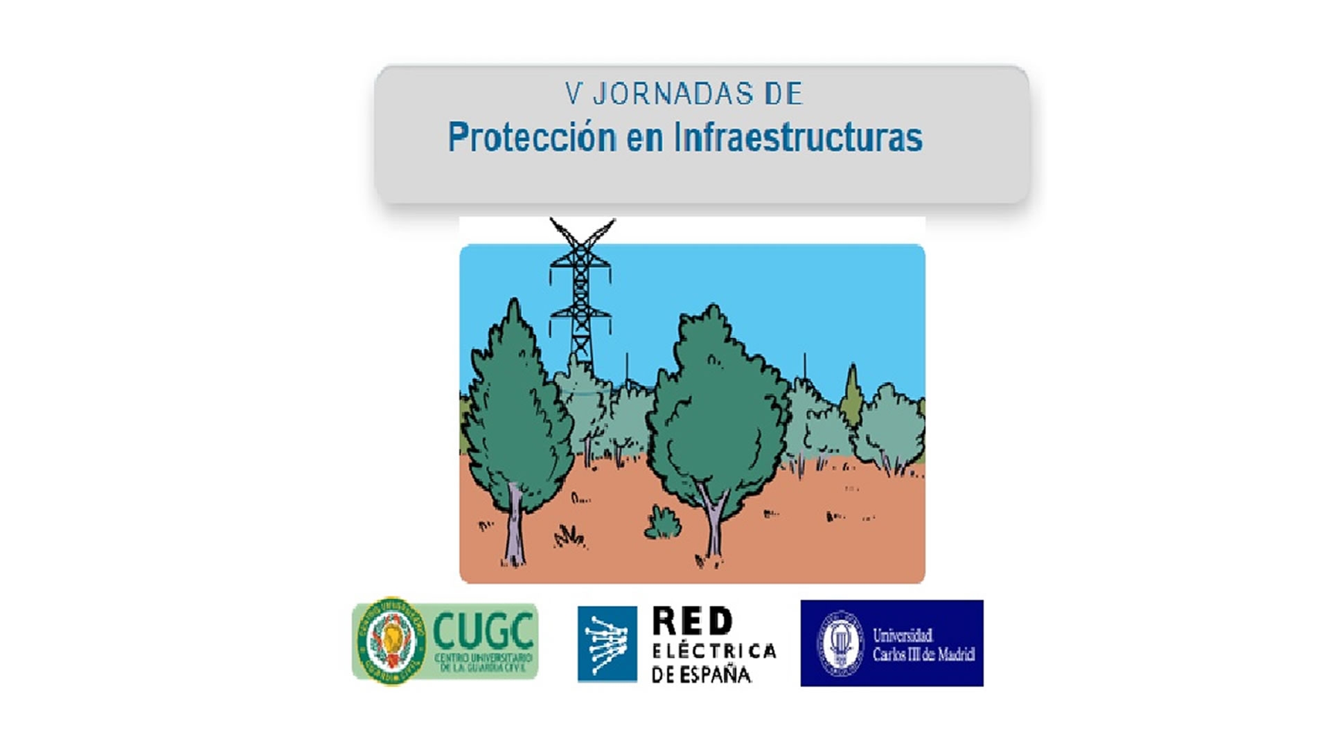 V Jornada de Protección en Infraestructuras