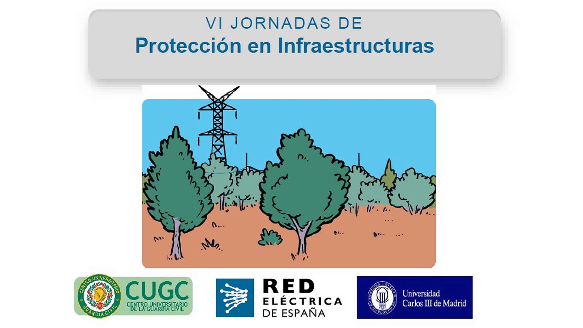 VI Jornada de Protección de Infraestructuras
