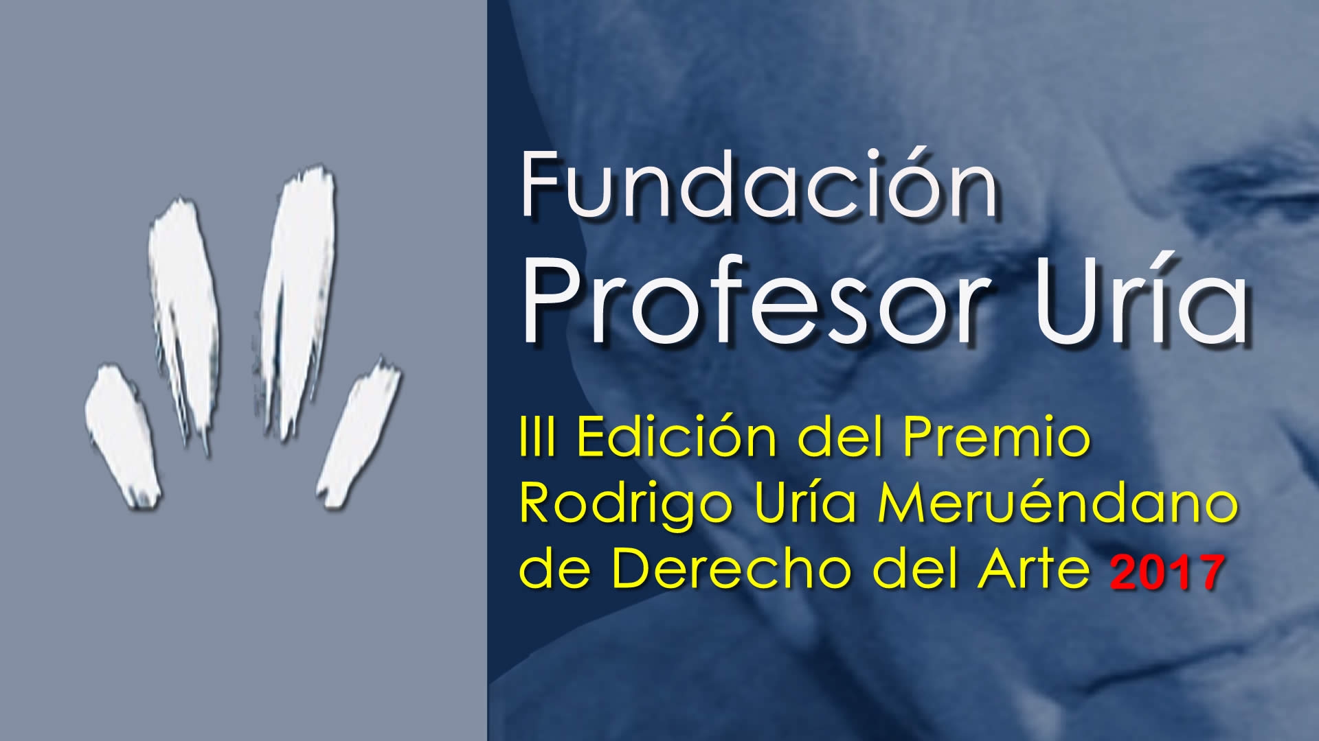 III Edición del Premio Rodrigo Uría Meruéndano de Derecho del Arte