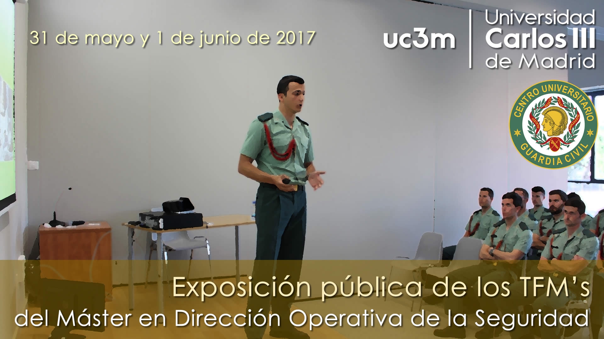 Exposición pública de los trabajos de investigación del Máster en Dirección Operativa de la Seguridad 2017